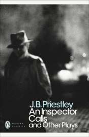 An Inspector Calls and Other Plays - J. B. Priestley