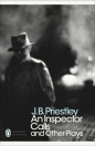 An Inspector Calls and Other Plays - J. B. Priestley