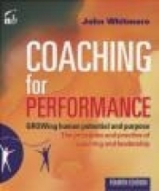 Coaching for Performance - John Whitmore