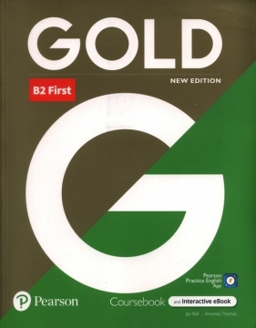 GOLD New Edition B2 First - Bell Jan, Thomas Amanda