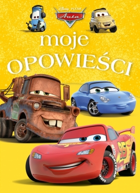 Moje opowieści. Disney Pixar Auta - Marsoli Lisa, Francis Suzanne, Bazaldua Barbara