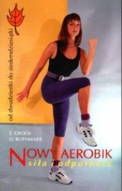 Nowy aerobik-siła i odporność