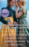 The Further Observations of Lady Whistledown Julia Quinn