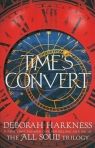 Time's Convert Deborah Harkness