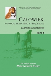 Człowiek u progu trzeciego tysiąclecia Tom 4