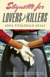 Etiquette for Lovers and Killers wer. angielska - Anna Fitzgerald Healy
