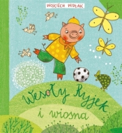 Wesoły Ryjek i wiosna - Widłak Wojciech