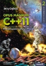  Opus magnum C++11. Programowanie w języku C++. Tom 2