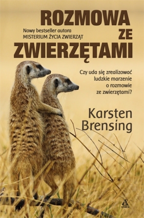 Rozmowa ze zwierzętami - Brensing Karsten