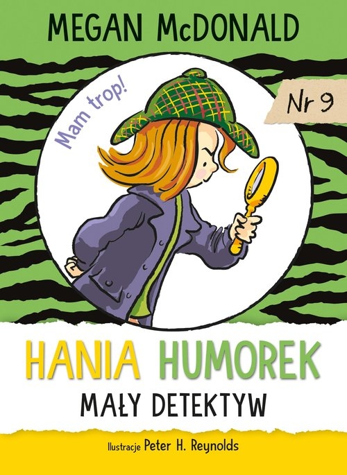 Hania Humorek. Mały detektyw