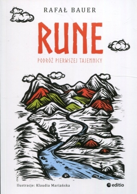 Rune Podróż pierwszej tajemnicy - Rafał Bauer