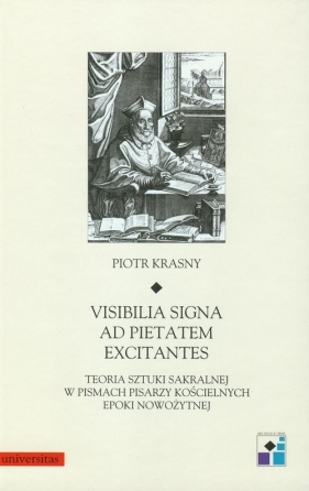 Visibilia signa ad pietatem excitantes - Krasny Piotr