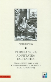 Visibilia signa ad pietatem excitantes