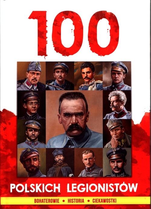 100 polskich legionistów