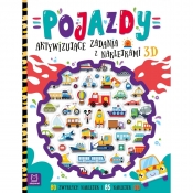 Pojazdy. Aktywizujące zadania z naklejkami 3D - Agnieszka Bator