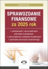 Sprawozdanie finansowe za 2025 rok państwowych i samorządowych jednostek Wojciech Rup