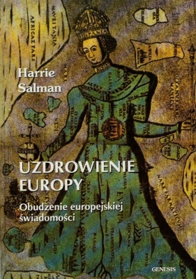 Uzdrowienie Europy - Harrie Salman