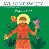 Był sobie Święty Franciszek (audiobook) - Wysocki Wojciech