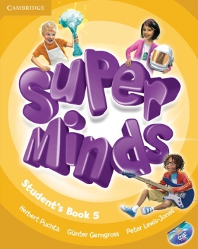 Super Minds 5 Student's Book + DVD - Puchta Herbert, Lewis-Jones Peter, Gerngross Gunter
