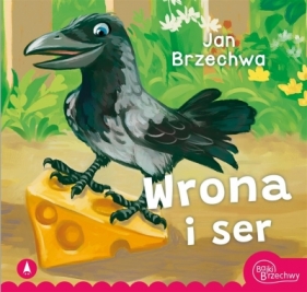 Wrona i ser - Jan Brzechwa