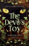 The Devil’s Toy Mulberry Tales Tom 2 Natalia Grzegrzółka