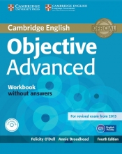 Objective Advanced Workbook without Answers with Audio CD - O'Dell Felicity, Broadhead Annie