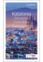 Katalonia Barcelona, Costa Brava i Costa Dorada Travelbook - Zaręba Dominika