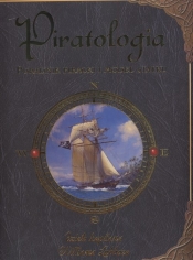 Piratologia poradnik piracki i model statku - Dugald A. Steer