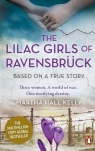 The Lilac Girls of Ravensbrück Hall Kelly Martha