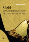 Gold in technologenous placers of Lower Silesia, Poland  Wierchowiec Jan