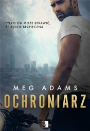 Ochroniarz (wersja kieszonkowa) - Meg Adams