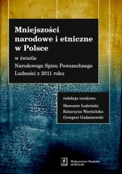 Mniejszości narodowe i etniczne w Polsce - Warmińska Katarzyna, Gudaszewski Grzegorz (red. nauk.), Łodziński Sławomir