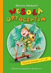 Wesoła ortografia Pisownia wyrazów z h i ch