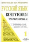 Russkij Jazyk 1 Repetytorium tematyczno-leksykalne  Ślusarski Szymon, Tiereszczenko Irena