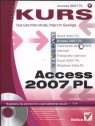 Access 2007 PL. Kurs Mendrala Danuta,  Szeliga Marcin