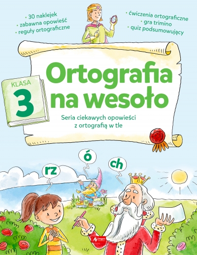 Ortografia na wesoło. Klasa 3 - Katarzyna Zioła-Zemczak - książka