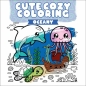 Cute Cozy Coloring. Oceany - Opracowanie zbiorowe