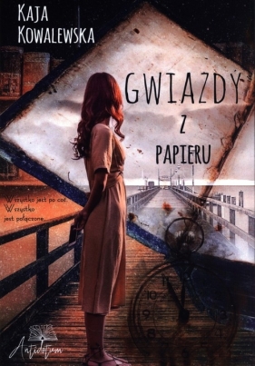 Gwiazdy z papieru - Kaja Kowalewska