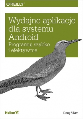 Wydajne aplikacje dla systemu Android - Doug Sillars