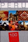 Peru Cuda świata 100 kulturowych rzeczy zjawisk miejsc