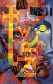 Twarz - Duncan Fegredo, Peter Milligan