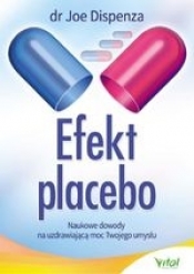 Efekt placebo (Uszkodzona okładka) - Joe Dispenza