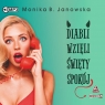 Diabli wzięli święty spokój audiobook Monika B. Janowska