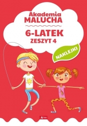 Akademia malucha 6-latek Zeszyt 4 (Uszkodzona okładka) - Opracowanie zbiorowe