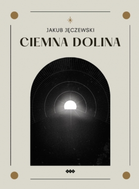 Ciemna dolina - Jakub Jęczewski
