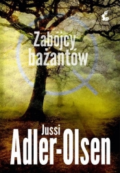 Departament Q 2 Zabójcy bażantów - Jussi Adler-Olsen