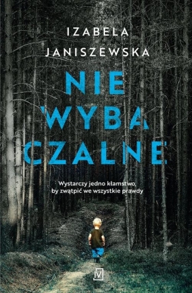 Niewybaczalne - Izabela Janiszewska