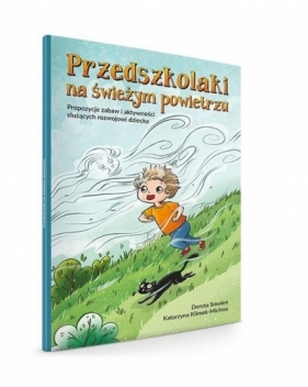 Przedszkolaki na świeżym powietrzu - Katarzyna Klimek-Michno