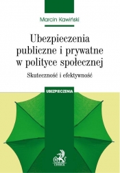 Ubezpieczenia publiczne i prywatne w polityce społecznej