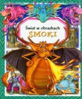 Smoki Świat w obrazkach - Émilie Beaumont, Christine Sagnier